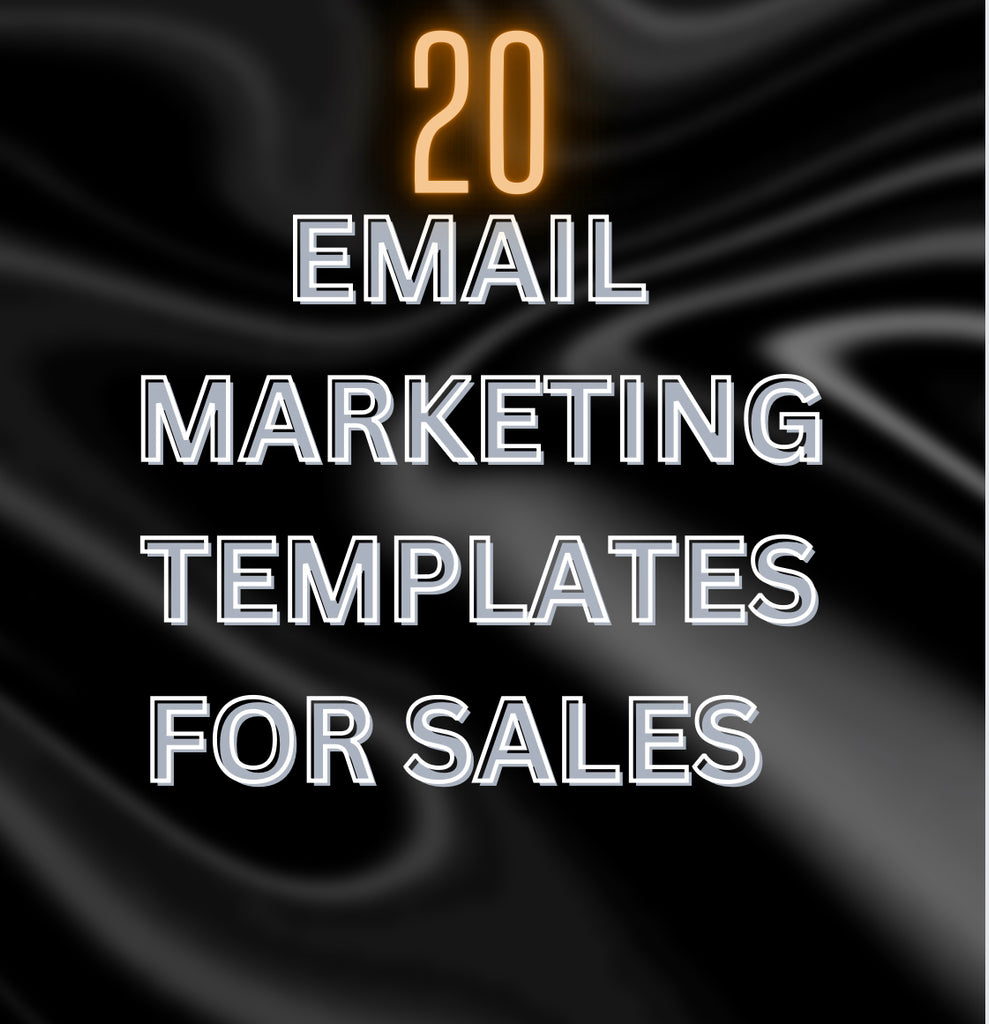 GENERATE SALE WITH EMAILS (20 done for you templates)