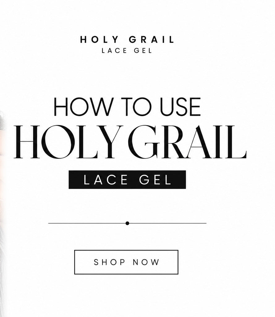 PDF VIDEO HOW TO USE THE HOLY GRAIL LACE GEL (VIDEO pdf) - Studiofleek